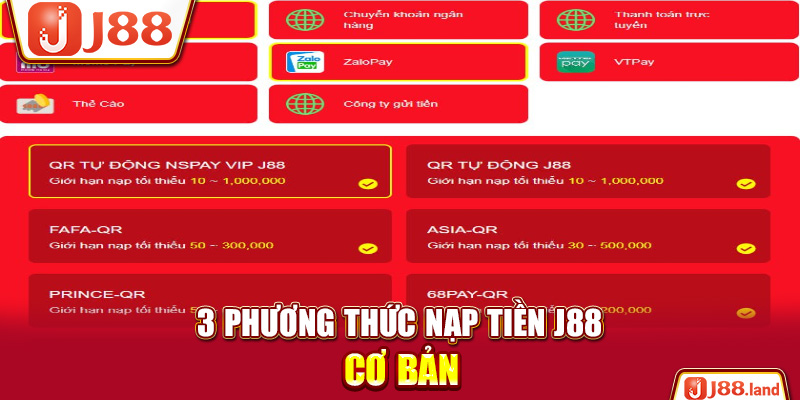 3 phương thức nạp tiền J88 cơ bản