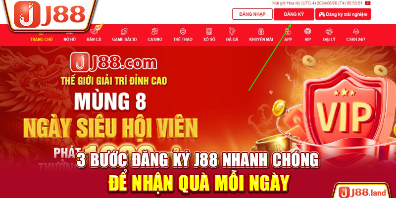 3 Bước Đăng Ký J88 Nhanh Chóng Để Nhận Quà Mỗi Ngày